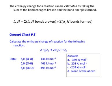 Estimating enthalpy change using bond energies