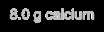 8.0 g calcium