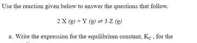Equilibrium expression for a sample reaction