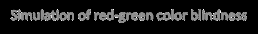 Simulation of red-green color blindness