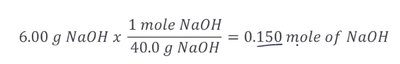 Conversion of grams NaOH to moles
