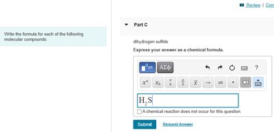 Example of writing the formula for dihydrogen sulfide as H2S