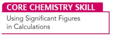 Core Chemistry Skill: Using Significant Figures in Calculations