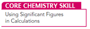 Core chemistry skill: Using significant figures in calculations