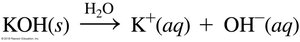Dissociation of KOH in water to form K+ and OH- ions