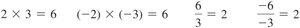 Multiplication and division of positive and negative numbers