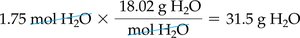 Sample calculation for moles to grams (H2O)