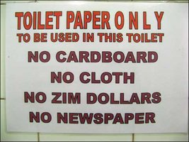 Sign prohibiting the use of Zimbabwean dollars as toilet paper during hyperinflation