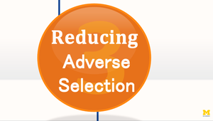 Reducing Adverse Selection