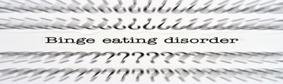 Warning signs of binge eating disorder