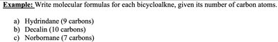 Write molecular formulas for bicycloalkanes
