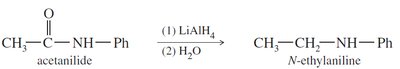 Reduction of acetanilide to N-ethylaniline