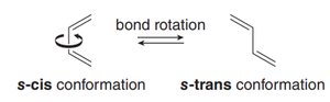 s-cis and s-trans conformations of conjugated dienes
