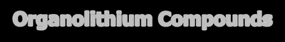 Organolithium Compounds