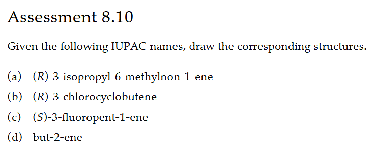 Assessment 8.10: Draw alkene structures
