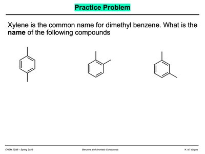 Practice: name xylene isomers