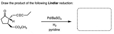 Lindlar reduction of cyclopentanone derivative