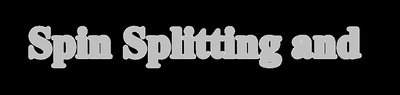 Spin splitting and n+1 rule