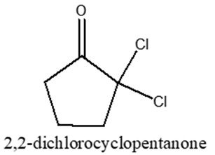 Structure and name of 2,2-dichlorocyclopentanone