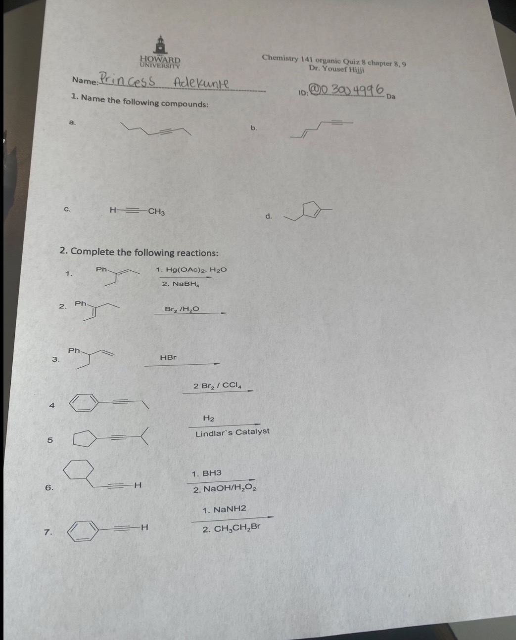 Organic chemistry worksheet with nomenclature and reaction questions
