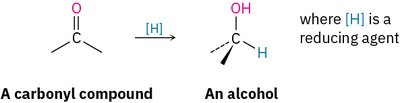 Reduction of a carbonyl compound to an alcohol