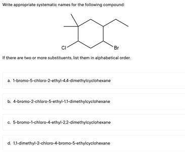 substituted cyclohexane for IUPAC naming