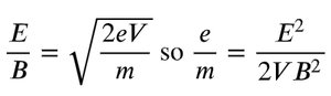 Thomson's e/m experiment equations