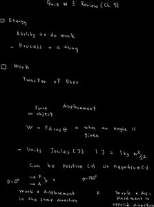 Handwritten notes on energy and work, including the work formula and sign conventions