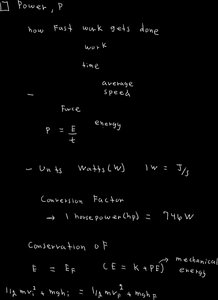 Handwritten notes on power, its formula, units, and conservation of mechanical energy