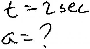Given: t = 2 sec, find a