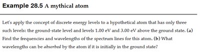 Example 28.5: Discrete energy levels in a mythical atom