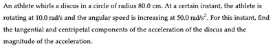 Example: athlete whirling a discus, showing acceleration components