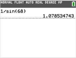 Calculator display: 1/sin(68)