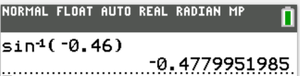 Calculator display showing sin⁻¹(-0.46) ≈ -0.478