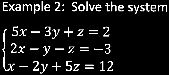 Steps for solving systems in three variables by elimination