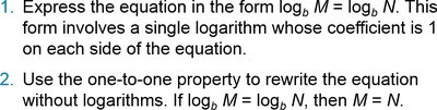 Solving logarithmic equations using the one-to-one property