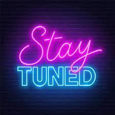 Stay tuned neon sign