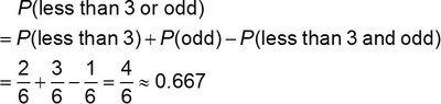 Probability calculation for rolling a die: less than 3 or odd