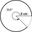 A sector with a central angle of 315 degrees and radius 8 cm